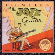 PIONEERS OF THE JAZZ GUITAR VARIOUS CD
