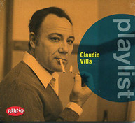 CLAUDIO VILLA - PLAYLIST: CLAUDIO VILLA (IMPORT) CD