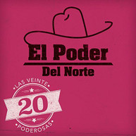 PODER DEL NORTE - 20 PODEROSAS CD
