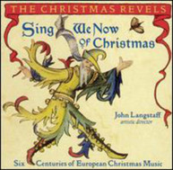 REVELS - SING WE NOW OF CHRISTMAS CD