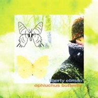 LIBERTY ELLMAN - OPHIUCHUS BUTTERFLY CD