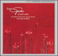 SPOHR FROLICH BERLIN RADIO SYMPHONY - OVERTURES CD