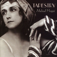 MICHAEL HOPPE - TAPESTRY CD