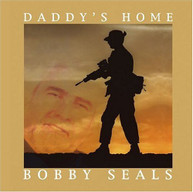 BOBBY SEALS - DADDY'S HOME (MOD) CD