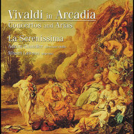 VIVALDI CHANDLER SERENISSIMA - IN ARCADIA CONCERTOS & ARIAS CD