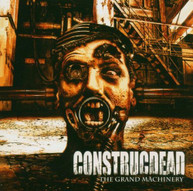 CONSTRUCDEAD - GRAND MACHINERY CD