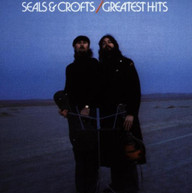SEALS & CROFTS - GREATEST HITS CD