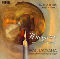 RAUTAVAARA TAPIOLA CHOIR HYOKKI - MARJATTA THE LOWLY MAIDEN: WORKS CD