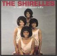 SHIRELLES - 25 ALL-TIME GREATEST HITS CD