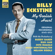 BILLY ECKSTINE - MY FOOLISH HEART (IMPORT) CD