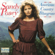 SANDY POSEY - AMERICAN COUNTRY BLUEGRASS CD