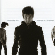 PIERRE LAPOINTE - SENTIMENTS HUMAINS CD