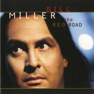 BILL MILLER - RED ROAD (MOD) CD