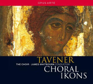 TAVENER WHITBOURN - CHORAL IKONS CD