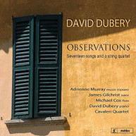 DUBERY - OBSERVATIONS-17 SONGS & A STR QRT CD