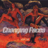 CHANGING FACES - VISIT ME (MOD) CD