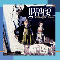 INDIGO GIRLS - SHAMING OF THE SUN (MOD) CD