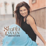 SHANIA TWAIN - GREATEST HITS CD