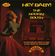 HEY BABY: THE ROCKIN SOUTH VARIOUS (UK) CD