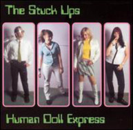 STUCK UPS - HUMAN DOLL EXPRESS CD