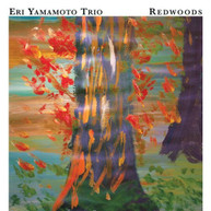 ERI YAMAMOTO - REDWOODS (DIGIPAK) CD