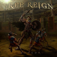 FREE REIGN - TRAGEDY (EP) (DIGIPAK) CD