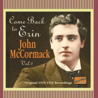 JOHN MCCORMACK - COME BACK TO ERIN (IMPORT) CD