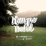 KANGTO BAND - NO TOMORROW NO REGRET (IMPORT) CD