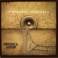 NOMADIC MASSIVE - NOMAD'S LAND (IMPORT) CD