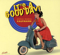 BARBOUR ANNA MARIA KAUFMANN - IT'S A GOOD DAY CD