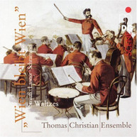 STRAUSS LANNER THOMAS CHRISTIAN ENSEMBLE - WALTEZ CD
