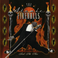 ATOMIC FIREBALLS - TORCH THIS PLACE (MOD) CD
