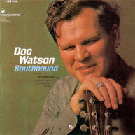 DOC WATSON - SOUTHBOUND (UK) CD