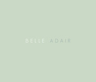 BELLE ADAIR - BELLE ADAIR (EP) CD