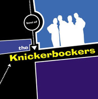 KNICKERBOCKERS - BEST OF (MOD) CD