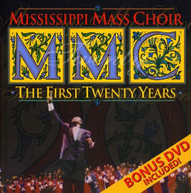 MISSISSIPPI MASS CHOIR - FIRST TWENTY YEARS (+DVD) CD