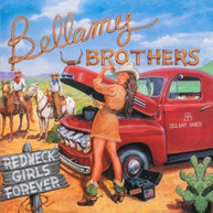 BELLAMY BROS - REDNECK GIRLS FOREVER (MOD) CD