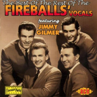 FIREBALLS - BEST OF THE REST OF THE FIREBALLS (UK) CD