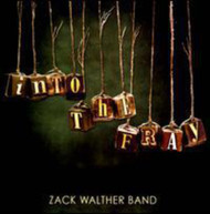 ZACK WALTHER - INTO THE FRAY CD