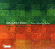 PALOL ENSEMBLE CANTILENA ANTIQUA - JOYS AMORS ET CHANTS (DIGIPAK) CD