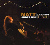 MATT ANDERSEN - LIVE FROM THE PHOENIX CD