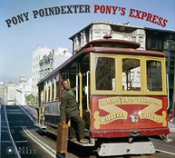 PONY POINDEXTER - PONY'S EXPRESS CD