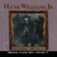 HANK WILLIAMS JR - LONE WOLF (ORIGINAL) (CLASSIC) (HITS) (17) (MOD) CD