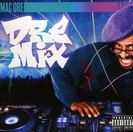 MAC DRE - DRE MIX CD