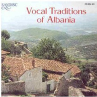 VOCAL TRADITIONS OF ALBANIA VARIOUS CD