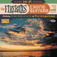 FIREBALLS - EXOTIC GUITARS FROM THE CLOVIS VAULTS (UK) CD