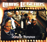 LIVING LEGENDS - ALMOST FAMOUS (BONUS TRACKS) (REISSUE) CD