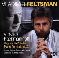 RACHMANINOV FELTSMAN - TRIBUTE TO RACHMANINOV CD