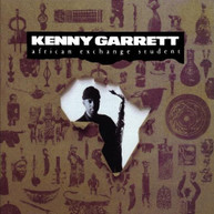KENNY GARRETT - AFRICAN EXCHANGE STUDENT (MOD) CD