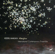 MAKAN INTERNATIONAL CONTEMPORARY ENSEMBLE - AFTERGLOW CD